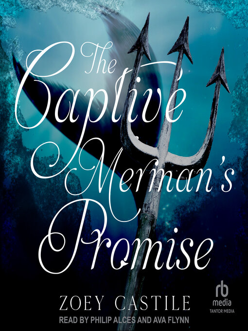 Title details for The Captive Merman's Promise by Zoey Castile - Available